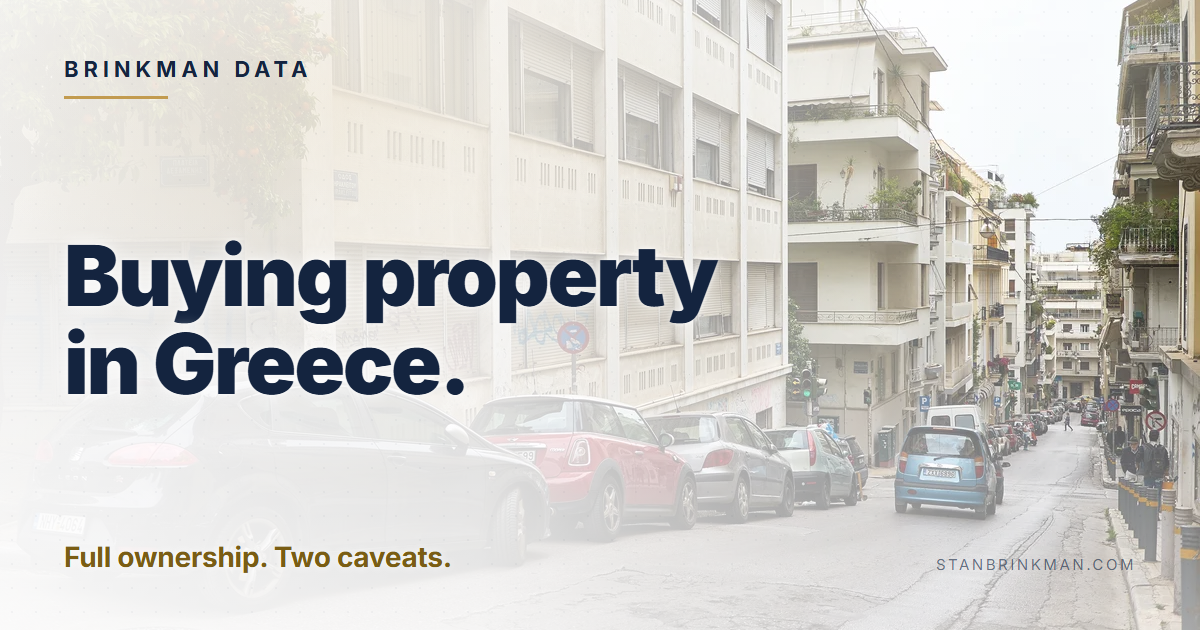Buying property in Greece. Full ownership. Two caveats. Brinkman Data brand card.