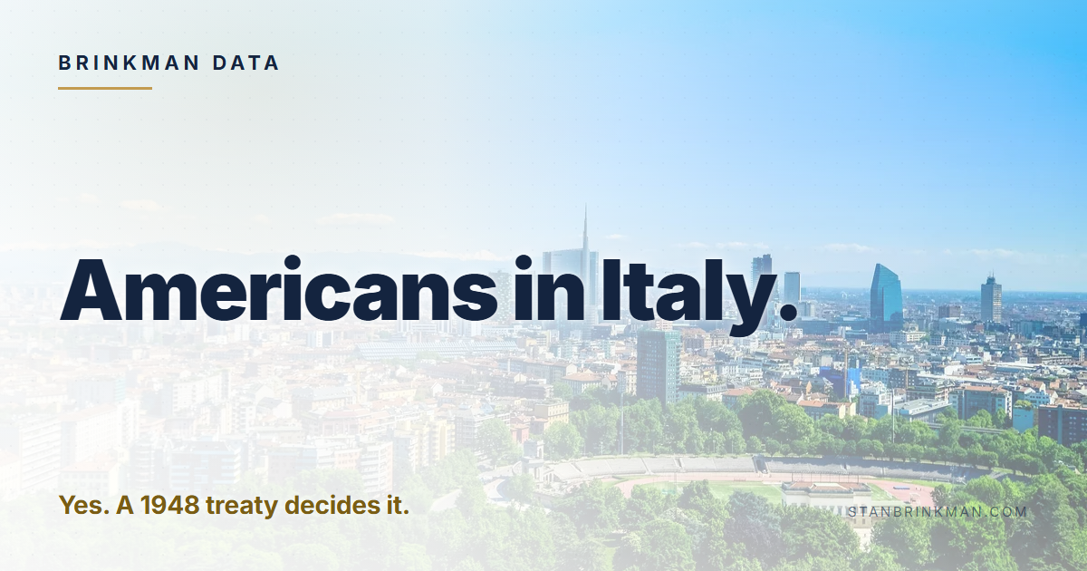 Americans buying in Italy. Yes. A 1948 treaty decides it. Brinkman Data brand card.