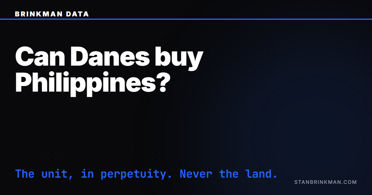 Can Danes Buy Property in the Philippines?