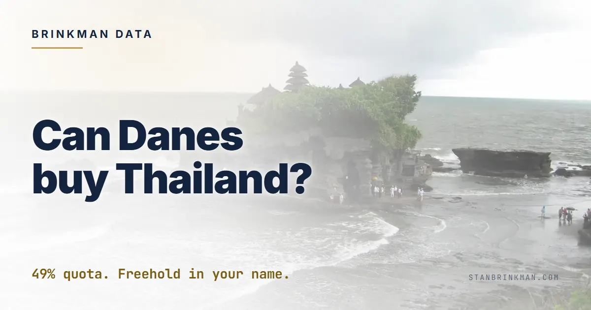 Can Danes Buy Property in Thailand?