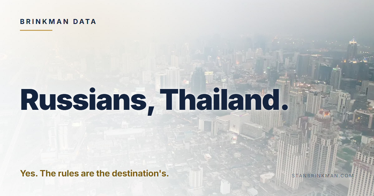 Russian buyers in Thailand. Yes, a condo. Plan the FET. Brinkman Data brand card.