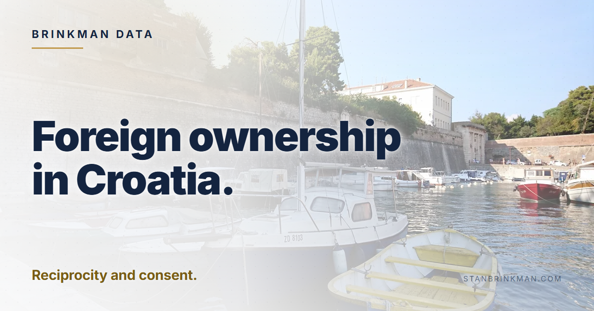 Foreign ownership in Croatia. Reciprocity and consent. Brinkman Data brand card.