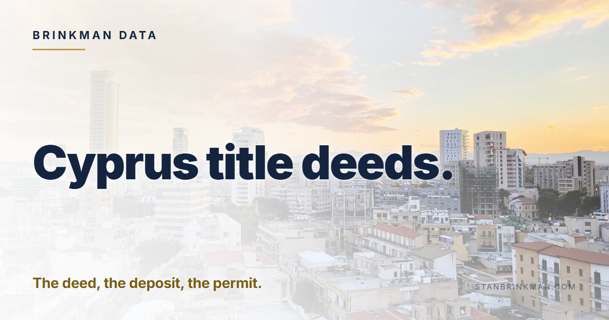 Cyprus title deeds. The deed, the deposit, the permit. Brinkman Data brand card.
