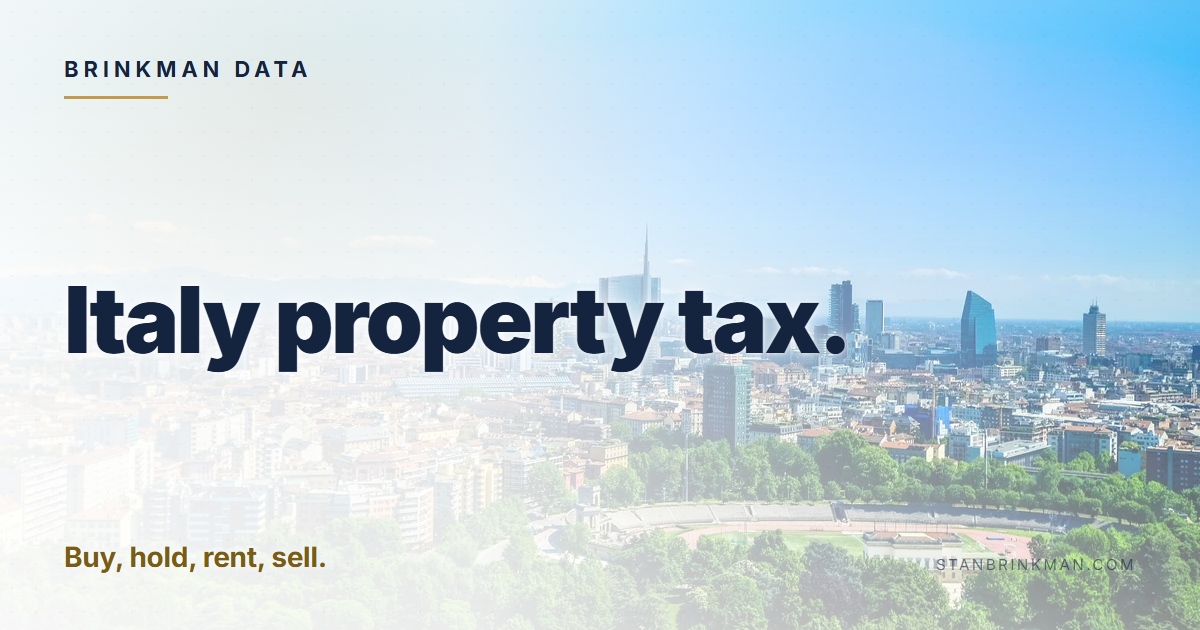 Italy property tax. Buy, hold, rent, sell. Brinkman Data brand card.