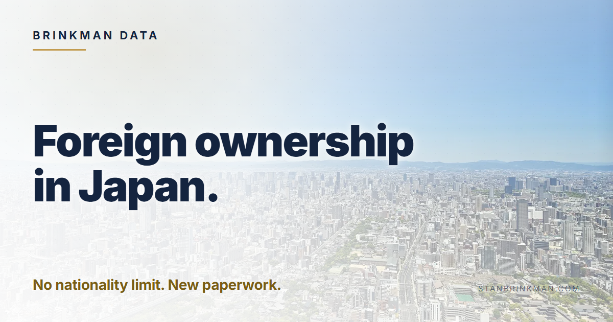 Foreign ownership in Japan. No nationality limit. New paperwork. Brinkman Data brand card.