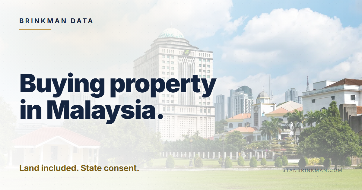 Buying property in Malaysia. Land included. State consent. Brinkman Data brand card.