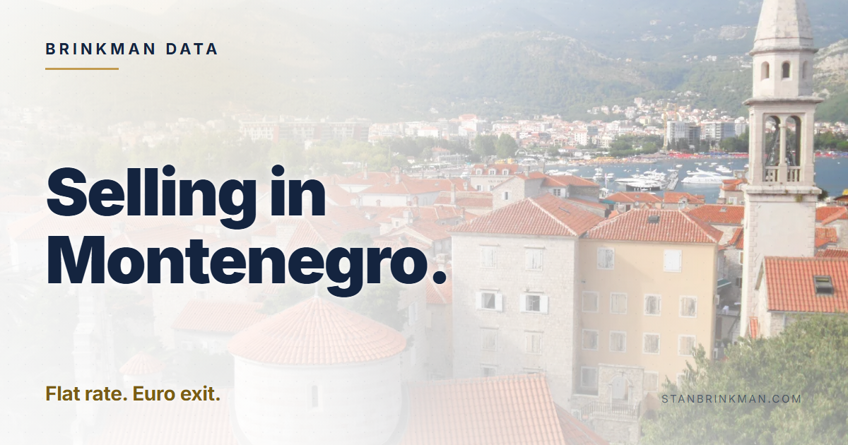 Selling in Montenegro. Flat rate. Euro exit. Brinkman Data brand card.