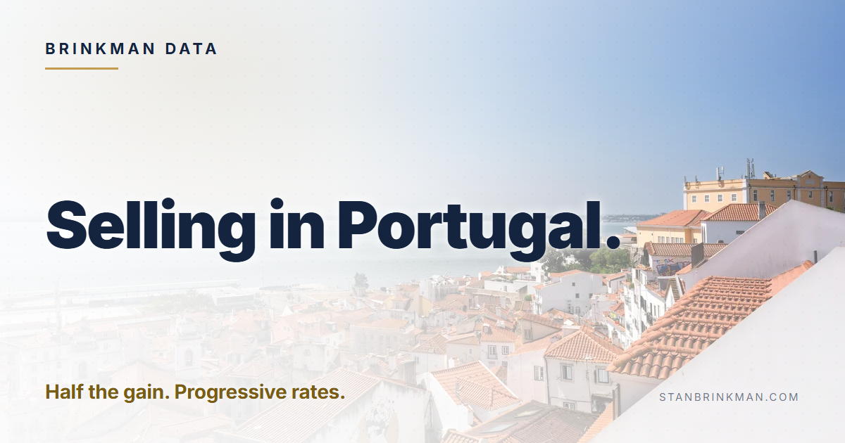Selling in Portugal. Half the gain. Progressive rates. Brinkman Data brand card.