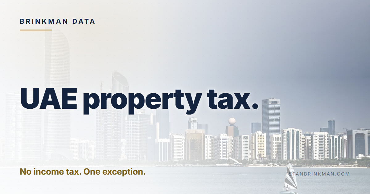 UAE property tax. No income tax. One exception. Brinkman Data brand card.