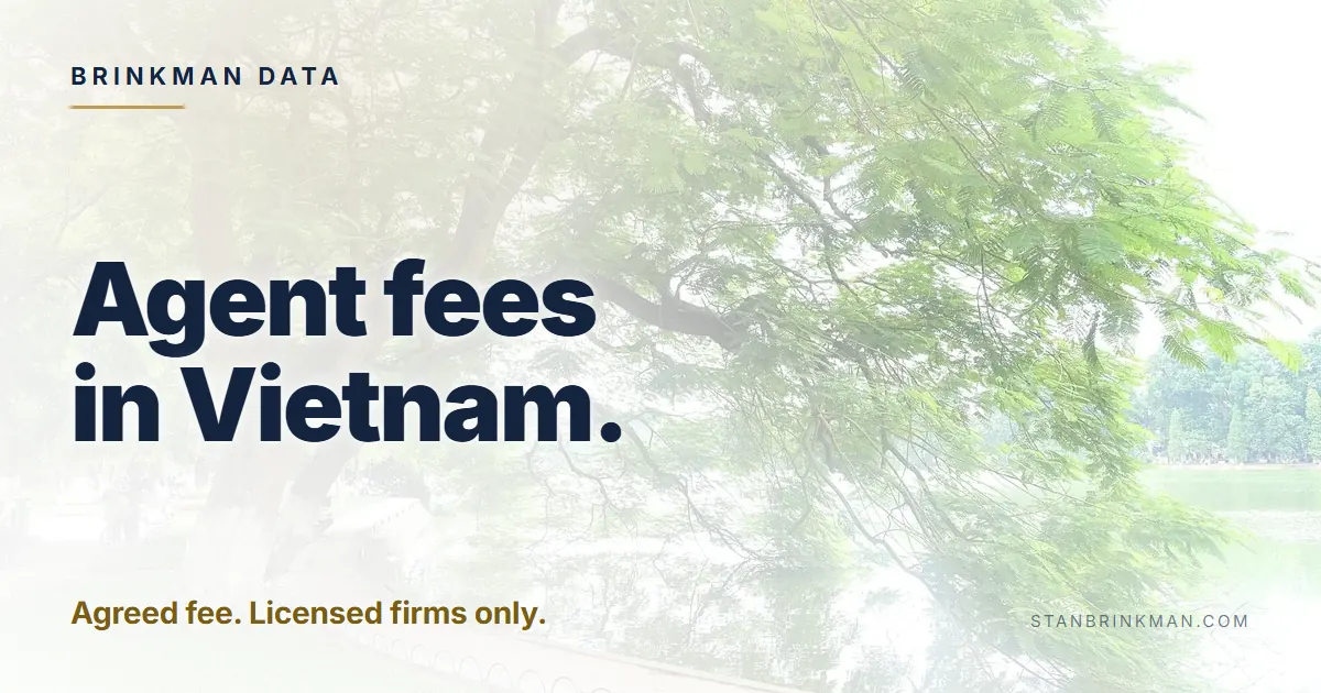 Agent fees in Vietnam. Agreed fee. Licensed firms only. Brinkman Data brand card.